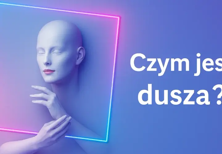 Czy dusza to świadomość? Poznaj fascynujące wyniki najnowszych badań